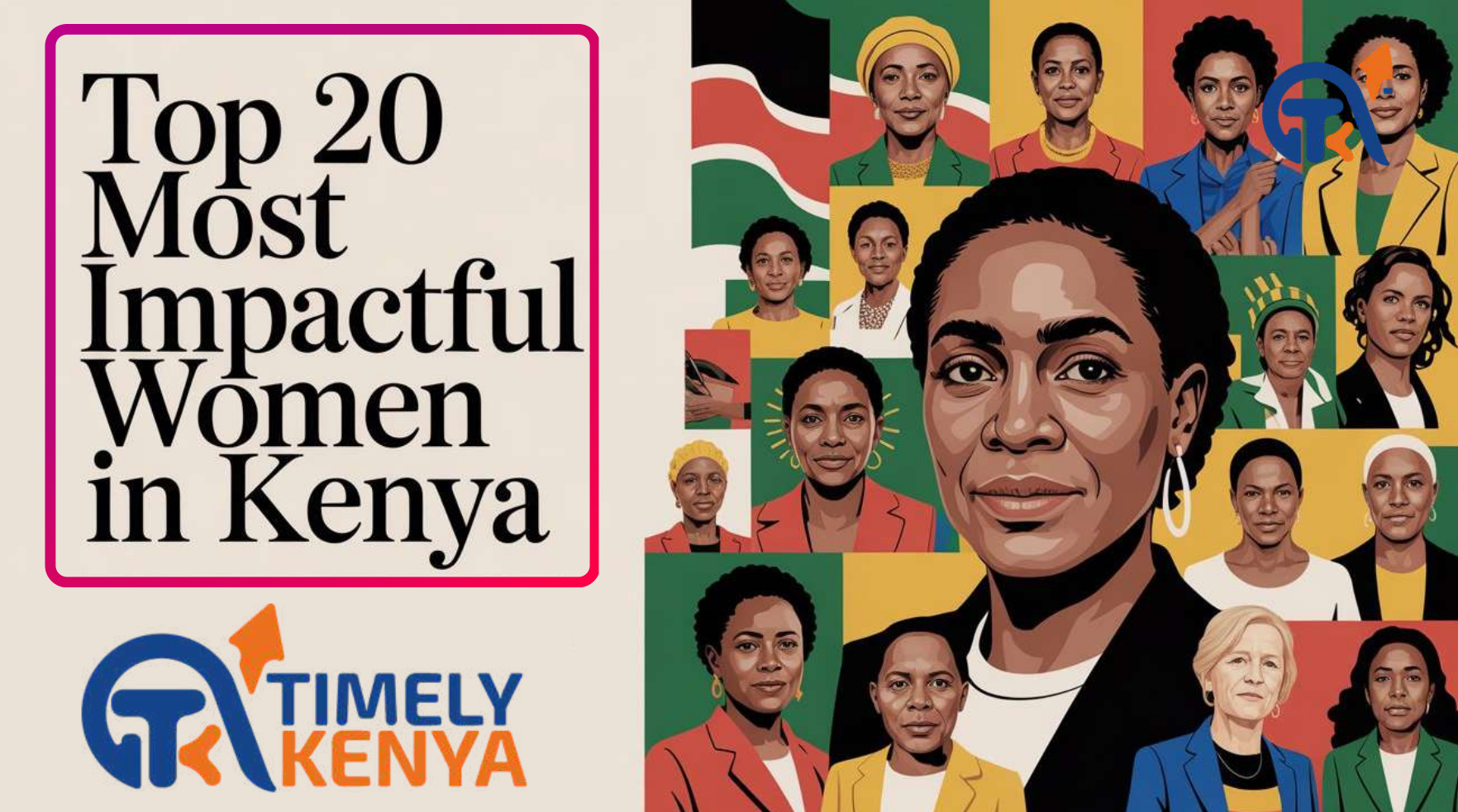 Top 20 Most Impactful Women in Kenya